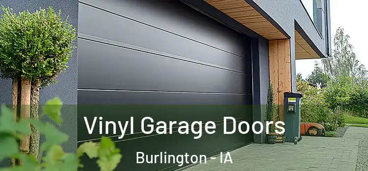  Vinyl Garage Doors Burlington - IA